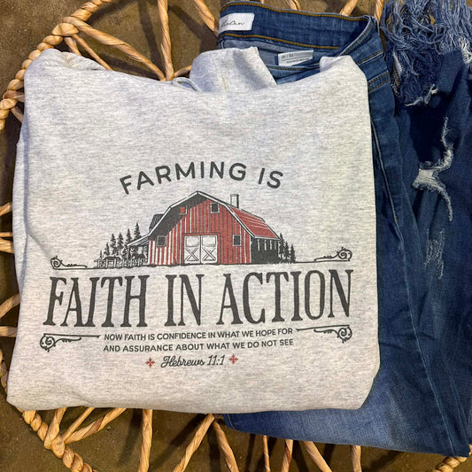 PRE-ORDER: Faith in Action Farming Tee | Crew | Hoodie