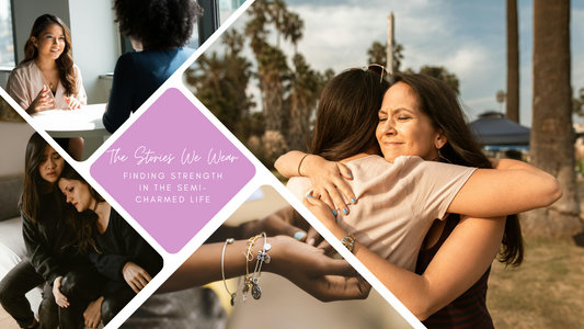 The Stories We Wear: Finding Strength in the Semi-Charmed Life