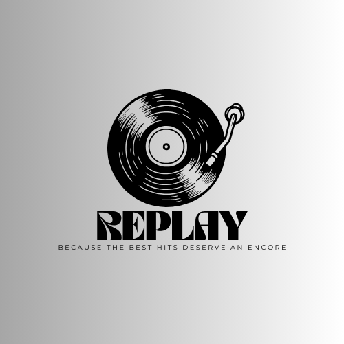 🎵 Replay – Because the best hits deserve an encore.
