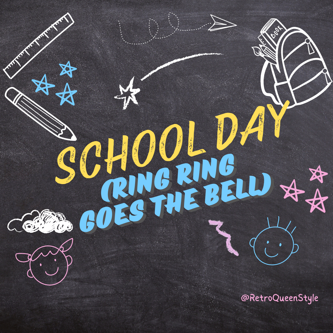 School Day (Ring Ring Goes The Bell)