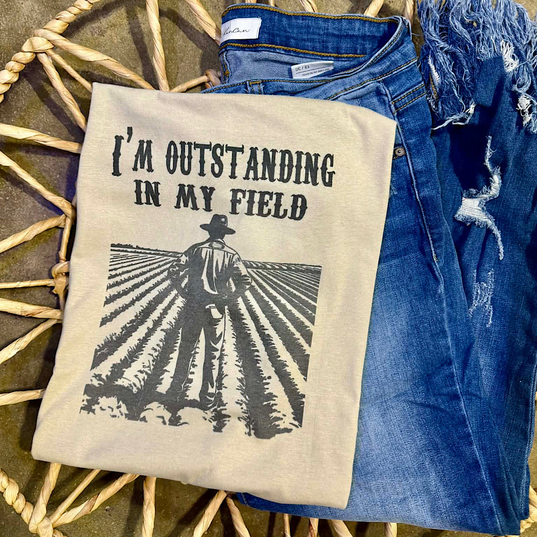 PRE-ORDER: Outstanding In My Field Tee | Crew | Hoodie